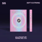 KATSEYE - SIS [SOFT IS STRONG]